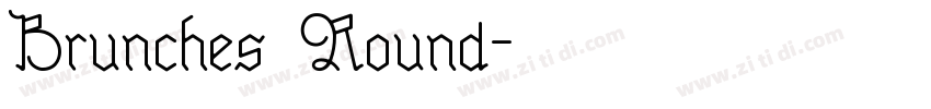 Brunches Round字体转换